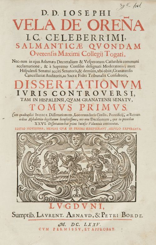 JOSÉ VELA DE OREÑA, "D.D. Iosephi Vela de Oreña I.C. celebe