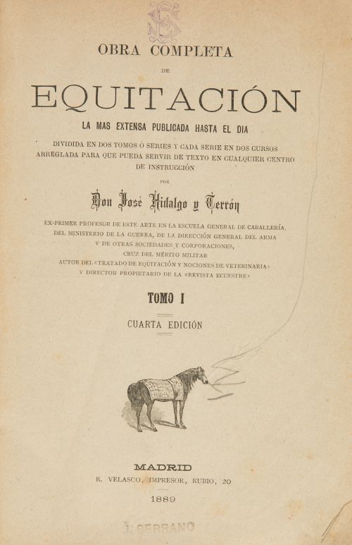 JOSÉ HIDALGO Y TERRÓN, S. XIX, "Obra completa de equitación