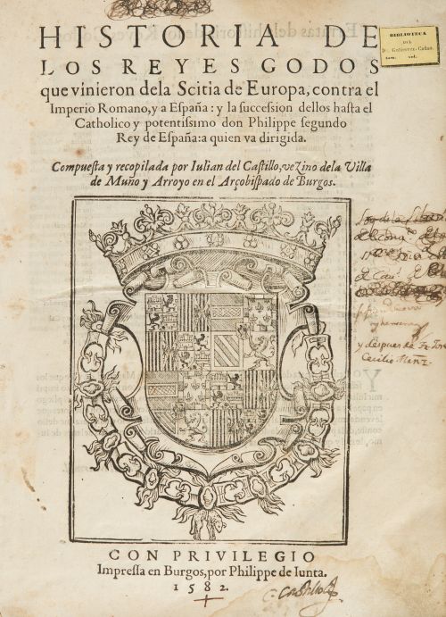JULIÁN DEL CASTILLO, "Historia de los Reyes Godos que vinie