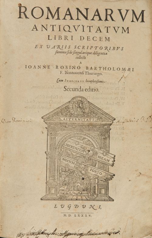 JOHANES ROSINUS (Johannes Rossfeld), "Romanarum antiquitatu