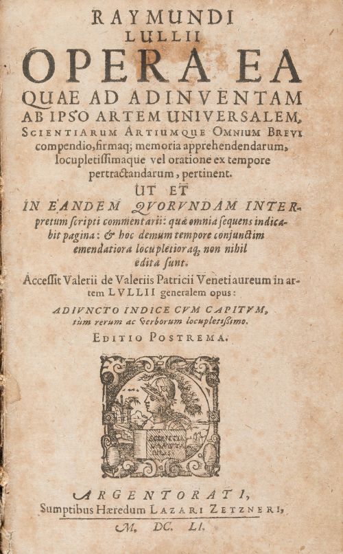 RAMÓN LULL, "Raymundi Lulli Opera ea quae ad adinventam ab