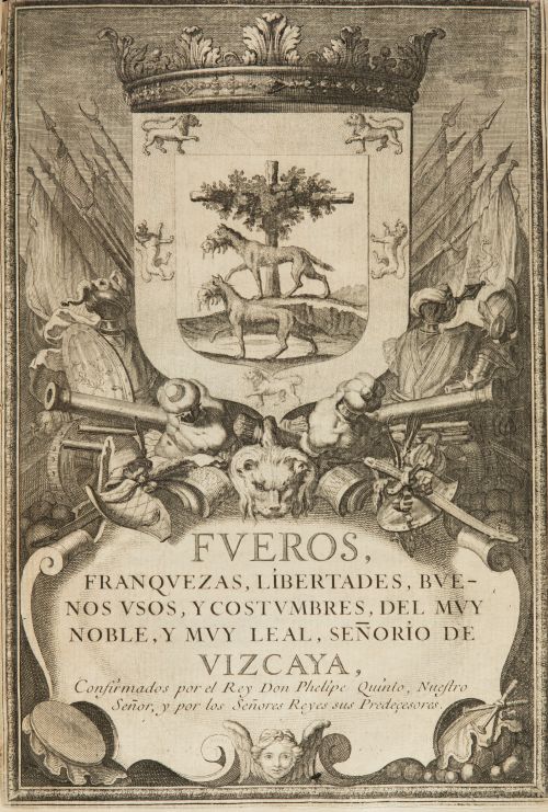"Fueros, franquezas, libertades, buenos usos, y costumbres,