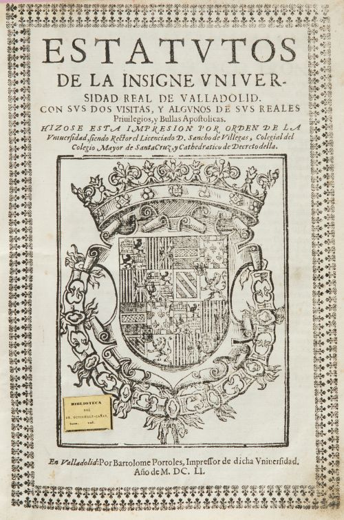 "Estatutos de la insigne Uniuersidad Real de Valladolid. co