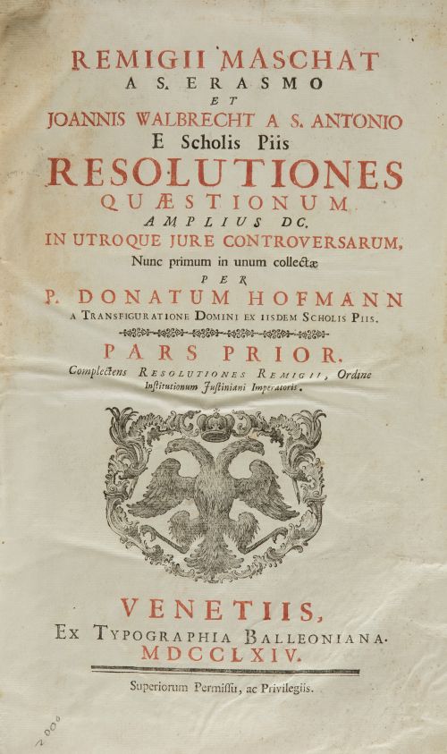 "Remigii Maschat a S. Erasmo et Joannis Walbrecht a S. Anto