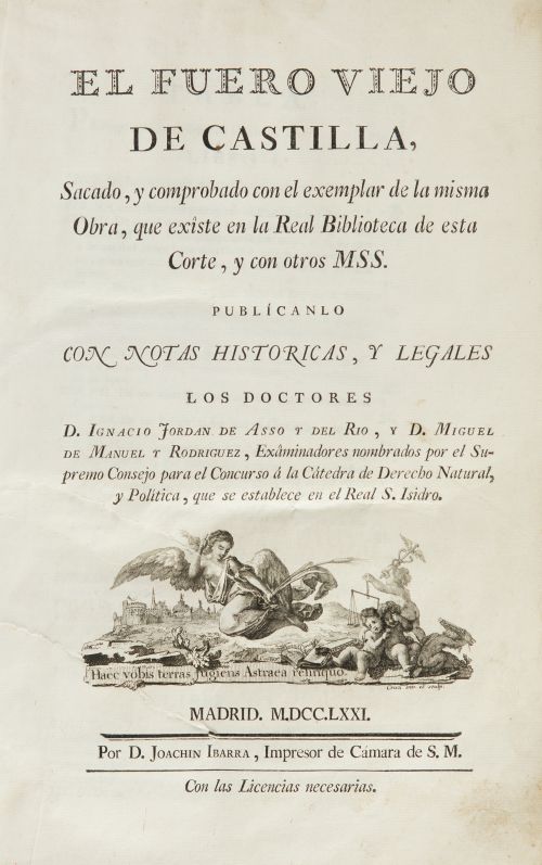 "El Fuero Viejo de Castilla, Sacado, y comprobado con el ex