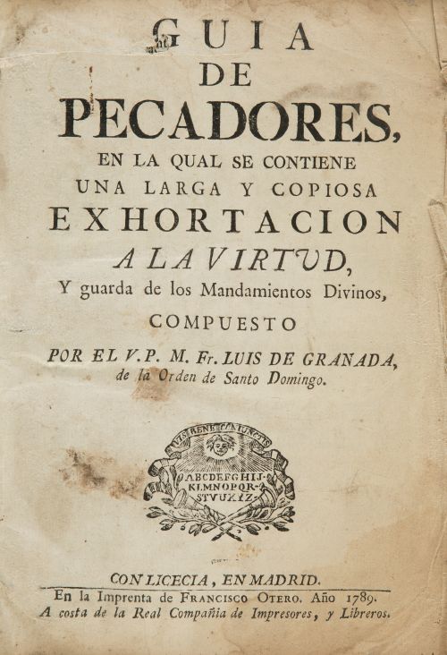 FRAY LUIS DE GRANADA, "Guia de pecadores en la qual se cont